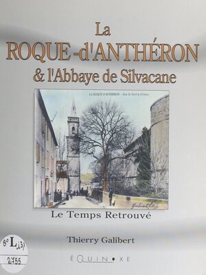 cover image of La Roque-d'Anthéron et l'abbaye de Silvacane